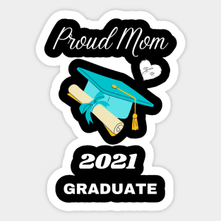 Proud Mom of 2021 Graduate - Turquoise Cap, Tassel, and Diploma Sticker